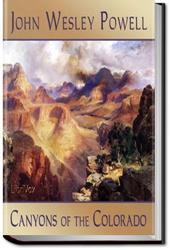 Canyons of the Colorado by John Wesley Powell