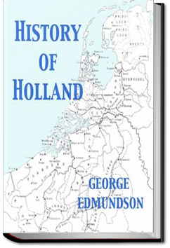 History of Holland by George Edmundson