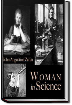 Woman in Science by John Augustine Zahm