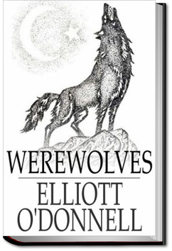 Werwolves by Elliott O'Donnell
