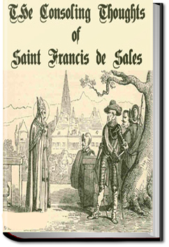 Consoling Thoughts of Saint Francis de Sales by Saint Francis de Sales