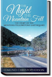 The Night the Mountain Fell by Edmund Christopherson