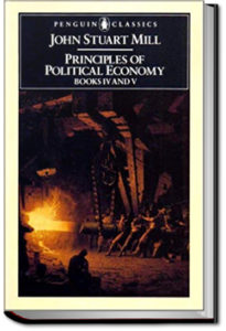 Principles Of Political Economy by John Stuart Mill