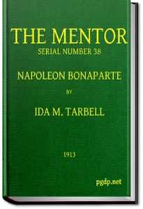 The Mentor: Napoleon Bonaparte by Ida M. Tarbell