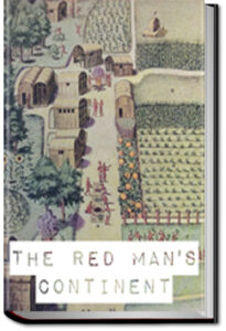 The Red Man's Continent by Ellsworth Huntington